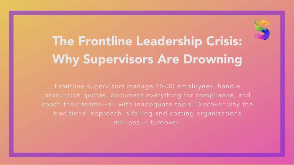 Overwhelmed manufacturing supervisor managing paperwork, clipboards, and spreadsheets without proper Employee Relationship Management tools, illustrating frontline leadership challenges